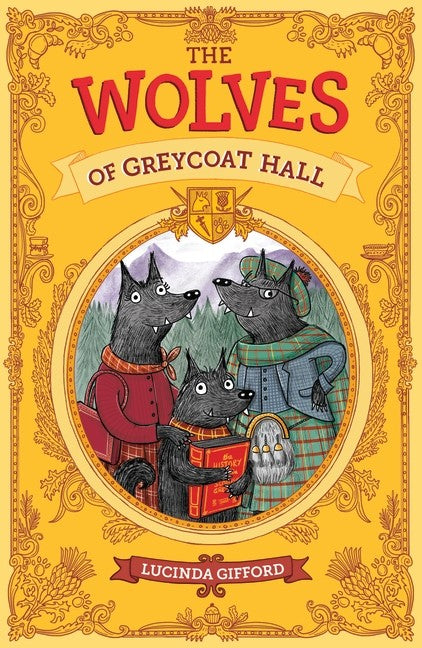 THE WOLVES OF GREYCOAT HALL