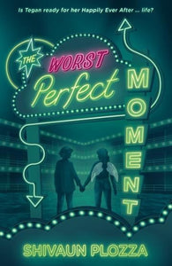 WORST PERFECT MOMENT