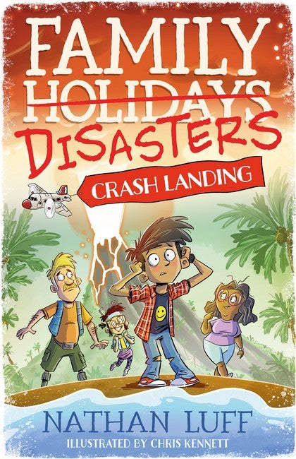 CRASH LANDING (FAMILY DISASTERS #1)