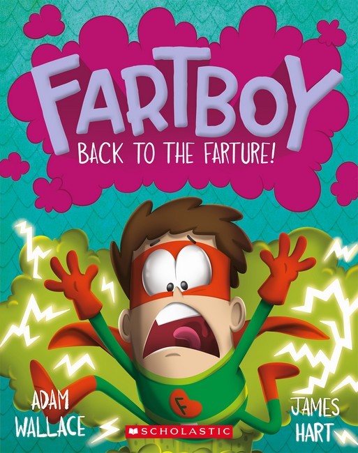 FART BOY #9 TO THE FARTURE!