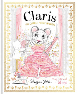 CLARIS MAGNIFICENT MESS