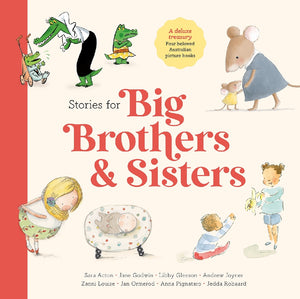 STORIES FOR BIG BROTHERS & SISTERS