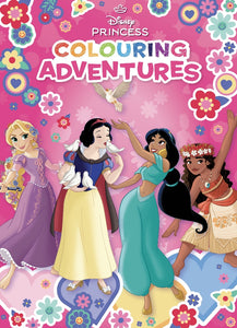 DISNEY PRINCESS CREATE YOUR WORLD: COLOURING ADVENTURES