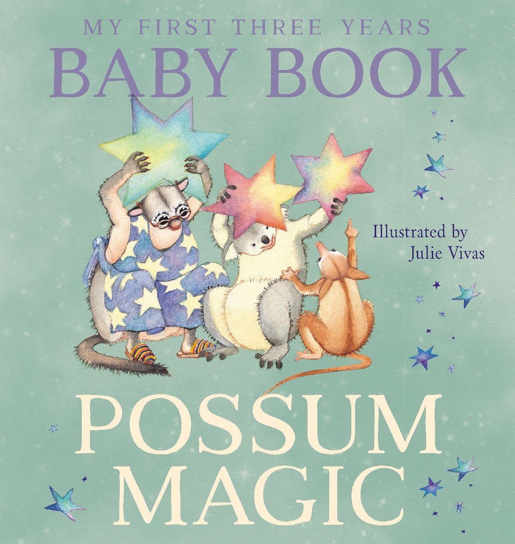 POSSUM BABY MAGIC BOOK: MY FIRST THREE YEARS