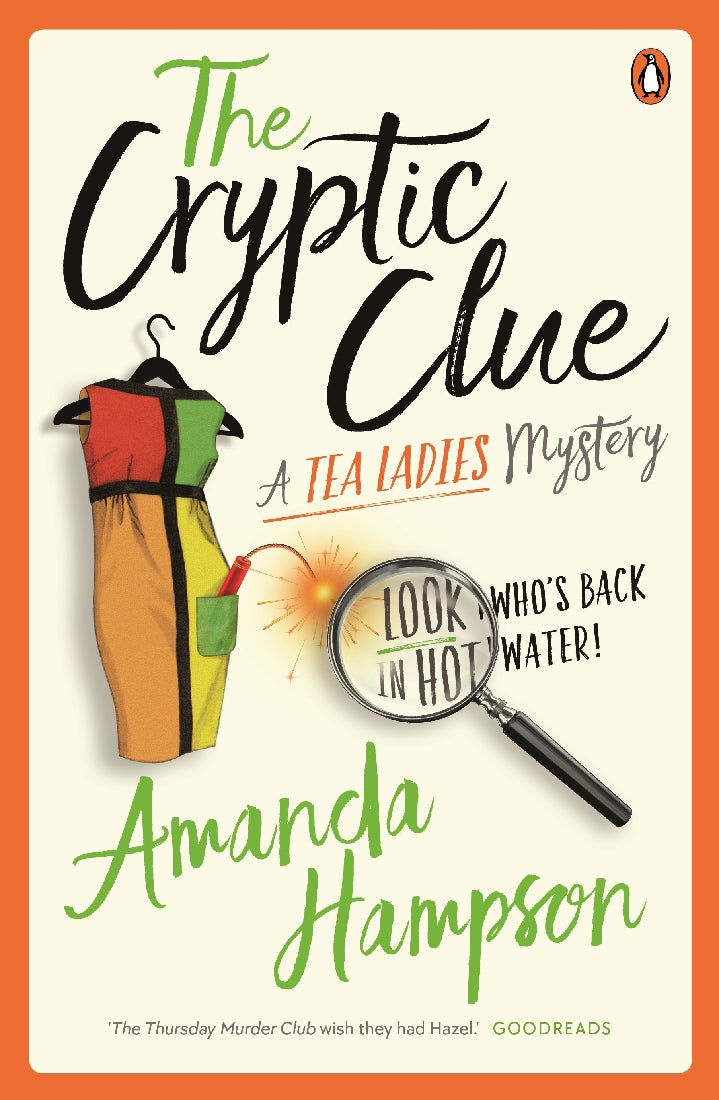 A CRYPTIC CLUE - A TEA LADIES MYSTERY #2