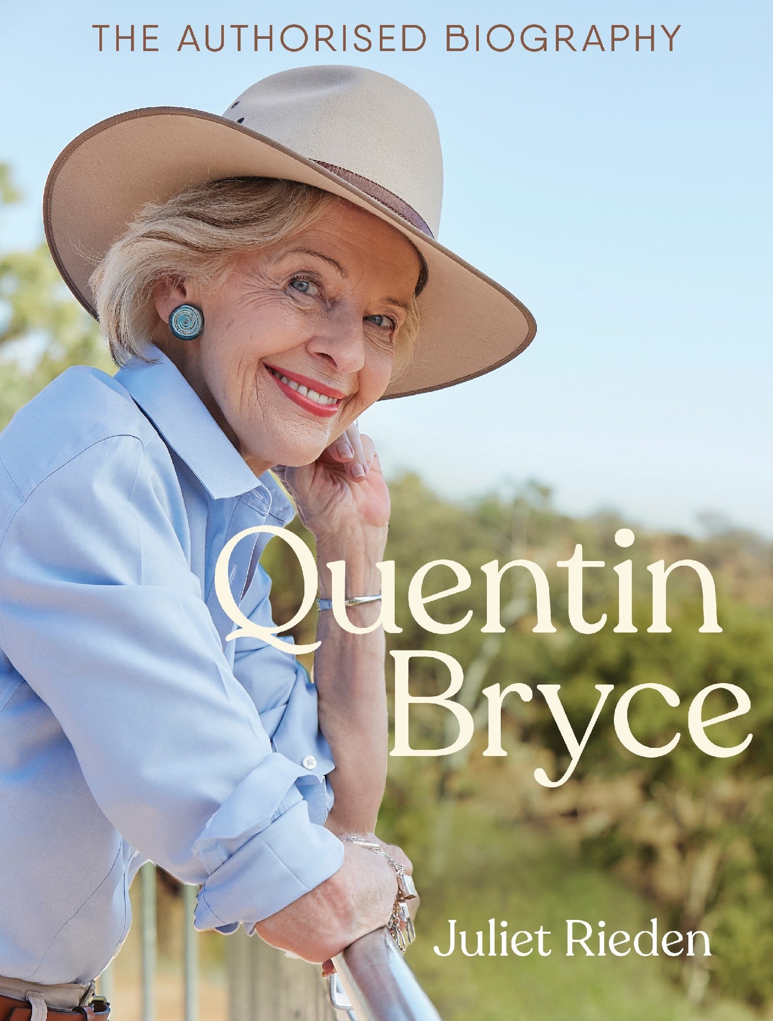 QUENTIN BRYCE: THE AUTHORISED BIOGRAPHY