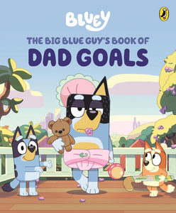 BIG BLUE GUY'S BOOK OF DAD GOALS