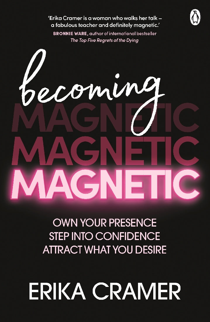 BECOMING MAGNETIC