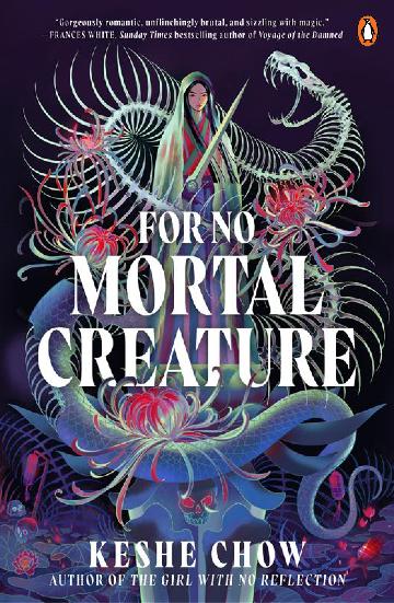 FOR NO MORTAL CREATURE