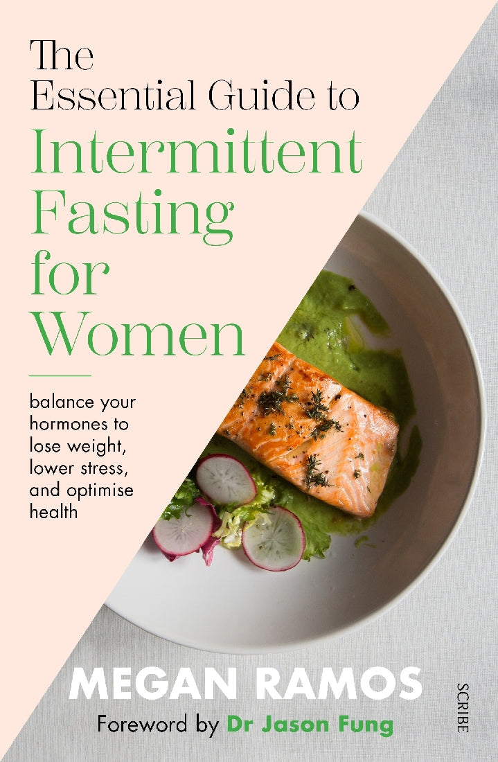 THE ESSENTIAL GUIDE TO INTERMITTENT FASTING FOR WOMEN