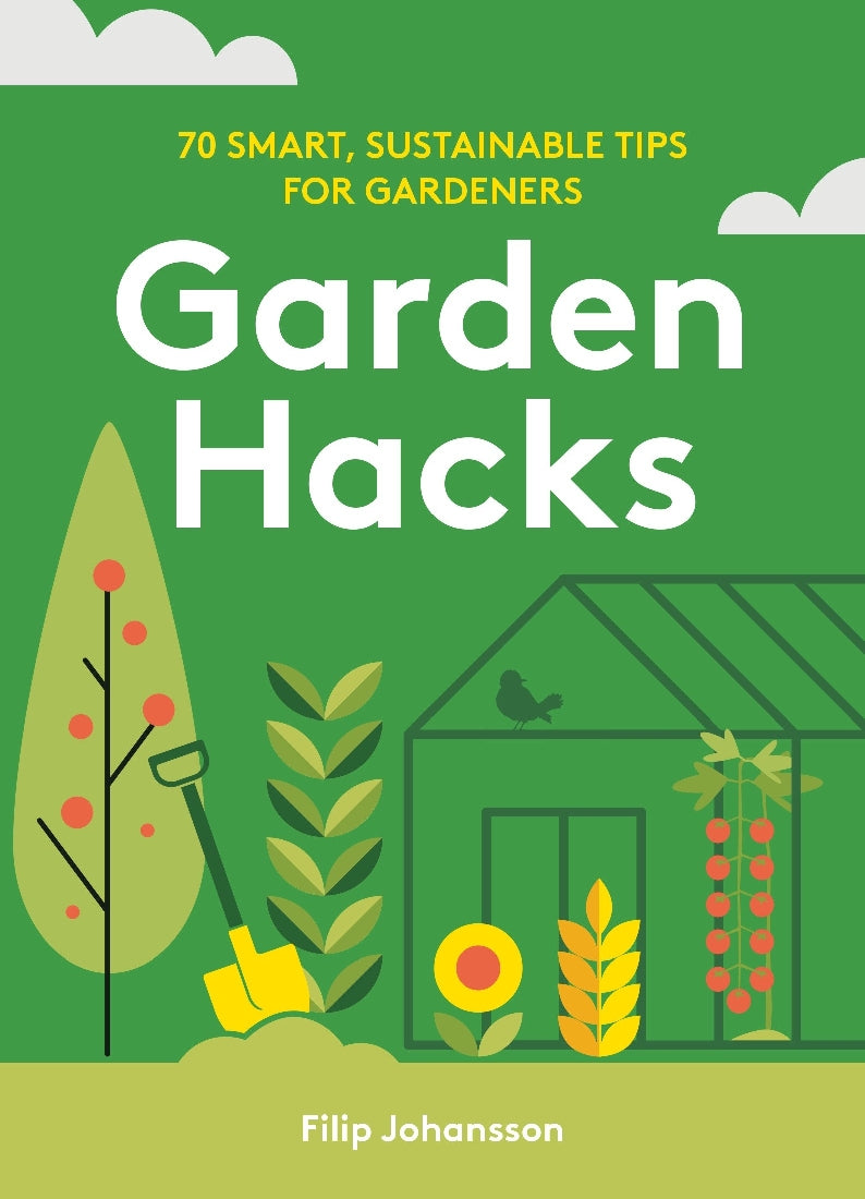 GARDEN HACKS