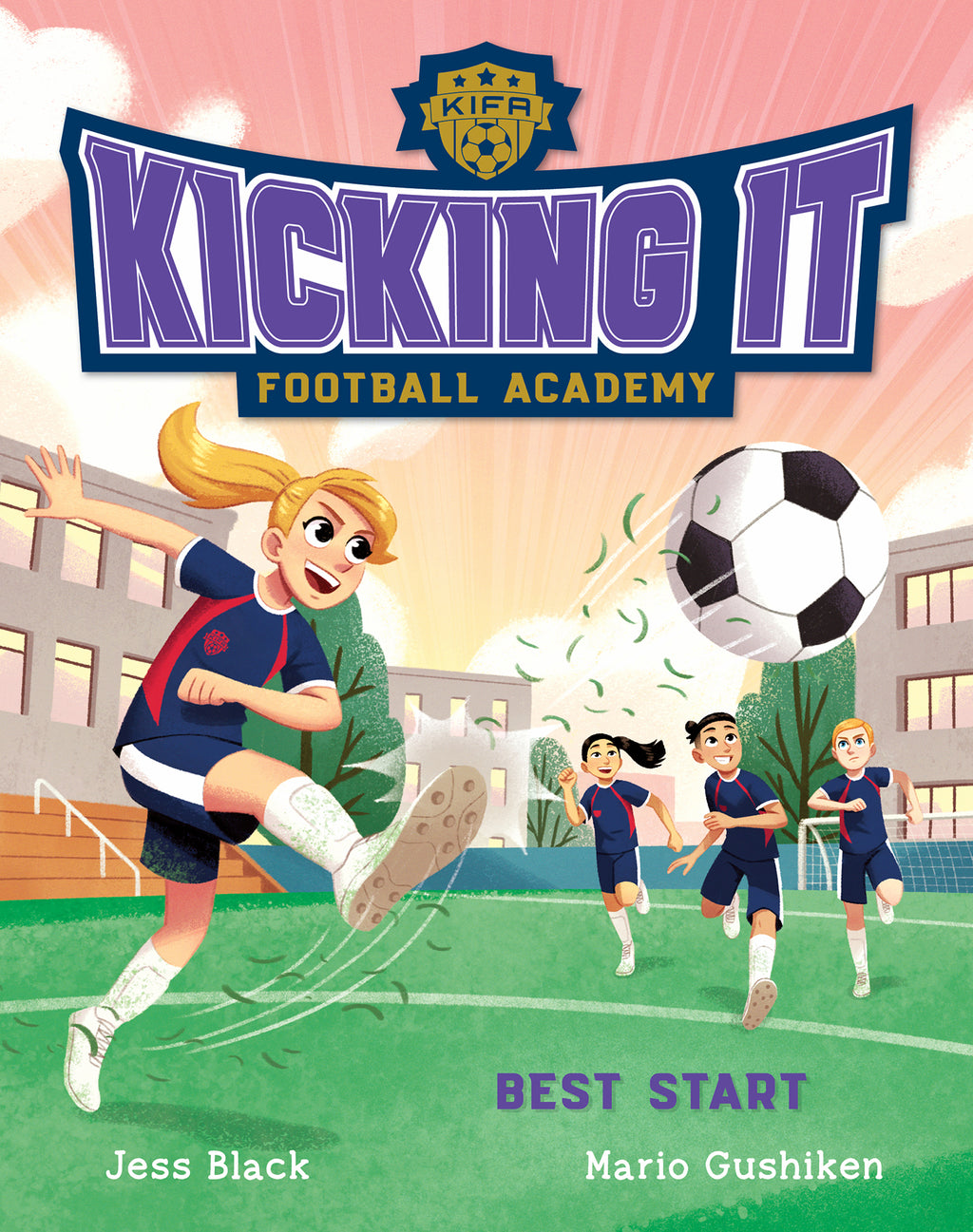 KICKING IT FOOTBALL ACADAMEY #2: BEST START