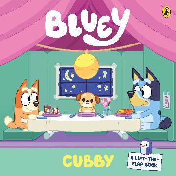 BLUEY CUBBY: A LIFT-THE-FLAP BOOK