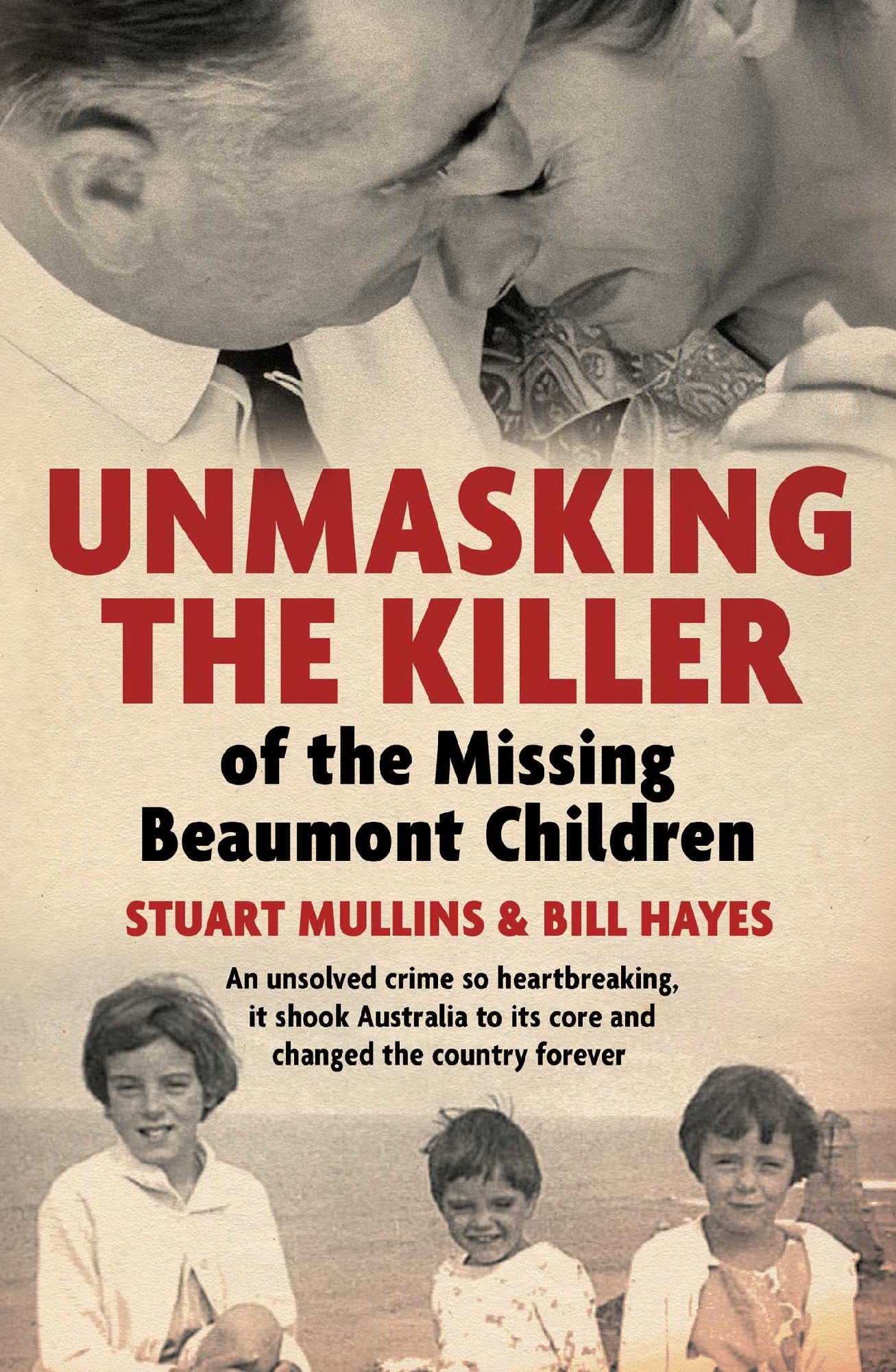 UNMASKING THE KILLER OF THE MISSING BEAUMONT CHILDREN