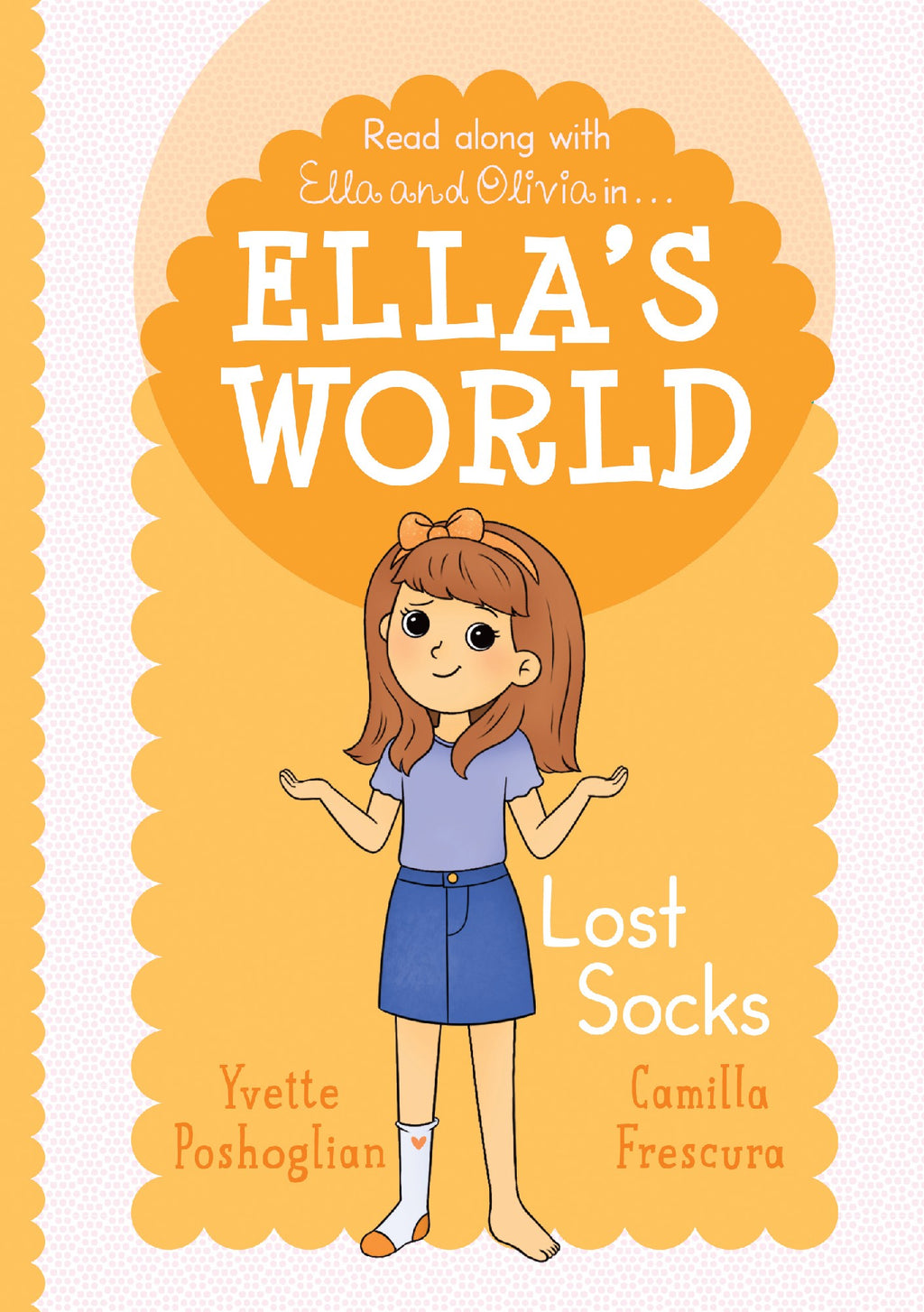 ELLA'S WORLD  #5: LOST SOCKS