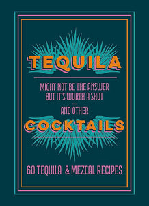 TEQUILA COCKTAILS