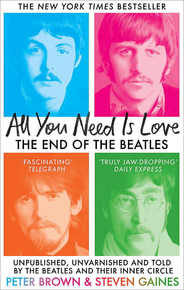 ALL YOU NEED IS LOVE (THE END OF THE BEATLES)