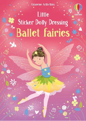 LITTLE STICKER: DOLLY DRESSING BALLET FAIRIES