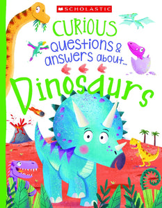 CURIOUS QUESTIONS & ANSWERS ABOUT DINOSAURS