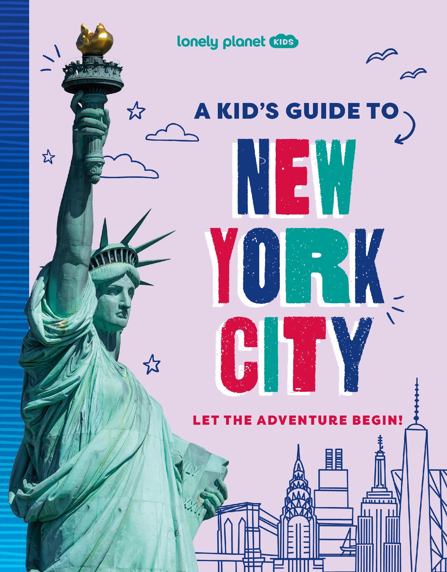 A KIDS GUIDE TO NEW YORK CITY
