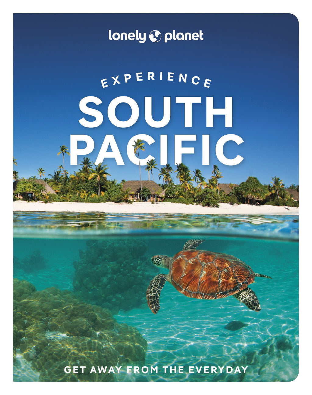 EXPERIENCE SOUTH PACIFIC
