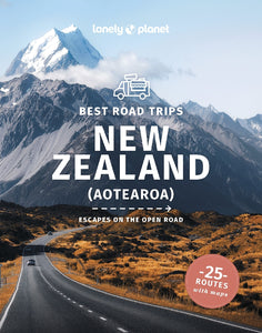BEST ROAD TRIPS NEW ZEALAND