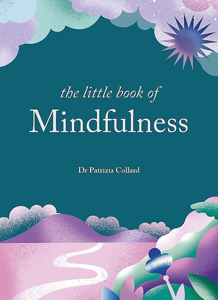 LITTLE BOOK OF MINDFULNESS