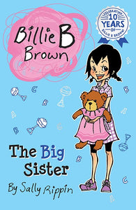 BILLIE B BROWN THE BIG SISTER