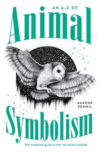 AN A-Z OF ANIMAL SYMBOLISM