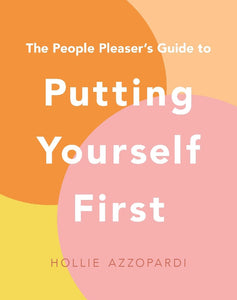 PUTTING YOURSELF FIRST