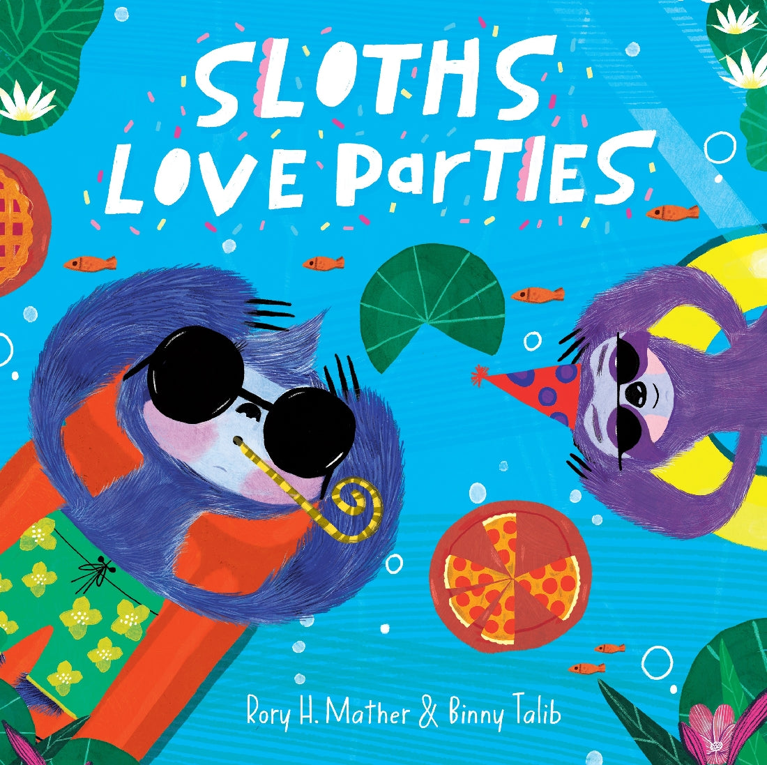 SLOTHS LOVE PARTIES