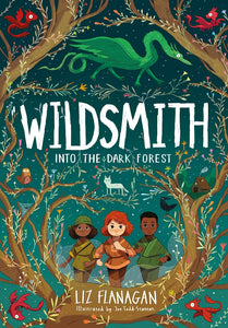 WILDSMITH: INTO THE DARK FOREST