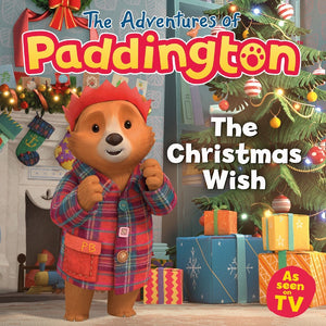 ADVENTURES OF PADDINGTON - THE CHRISTMAS WISH