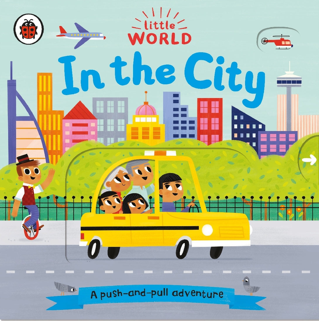 LITTLE WORLD: IN THE CITY