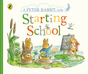 STARTING SCHOOL: PETER RABBIT TALES