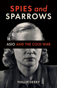 SPIES AND SPARROWS