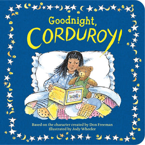 GOODNIGHT CORDUROY!