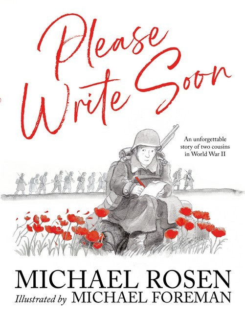 PLEASE WRITE SOON - AN UNFORGETTABLE STORY OF TWO COUSINS IN WORLD WAR II -SC