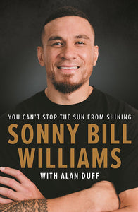 SONNY BILL WILLIAMS - YOU CANT STOP THE SUN FROM SHINING