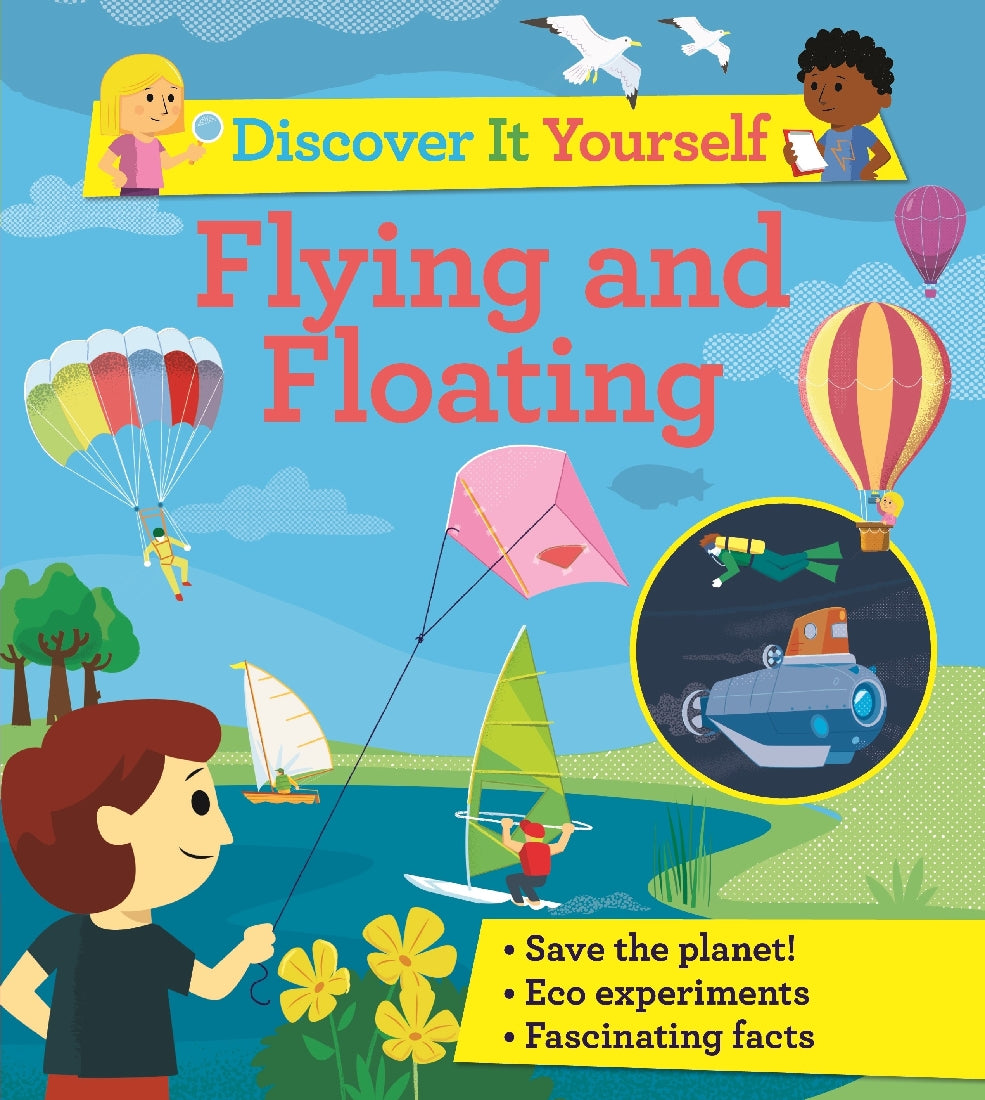 FLYING AND FLOATING - DISCOVER IT YOURSELF