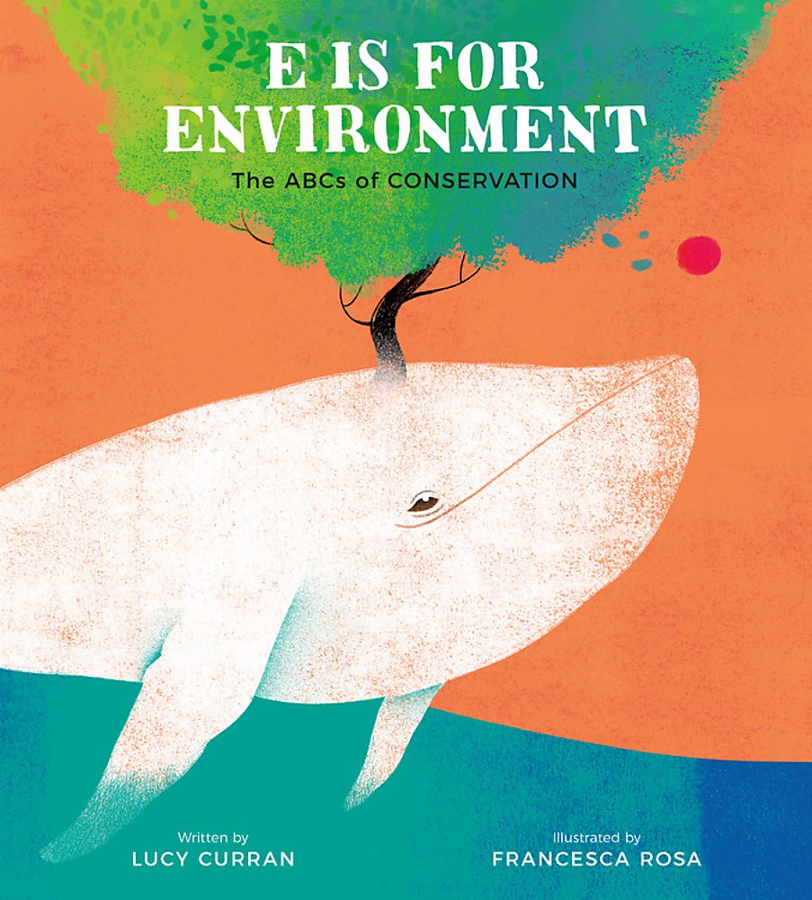 E IS FOR ENVIRONMENT