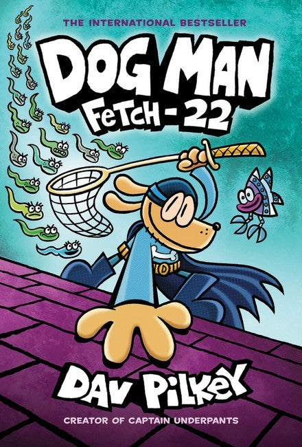 DOG MAN - FETCH 22 (HARDBACK)