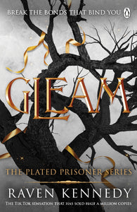 GLEAM - THE PLATED PRISONER SERIES