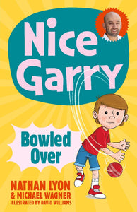 NICE GARRY BOWLED OVER