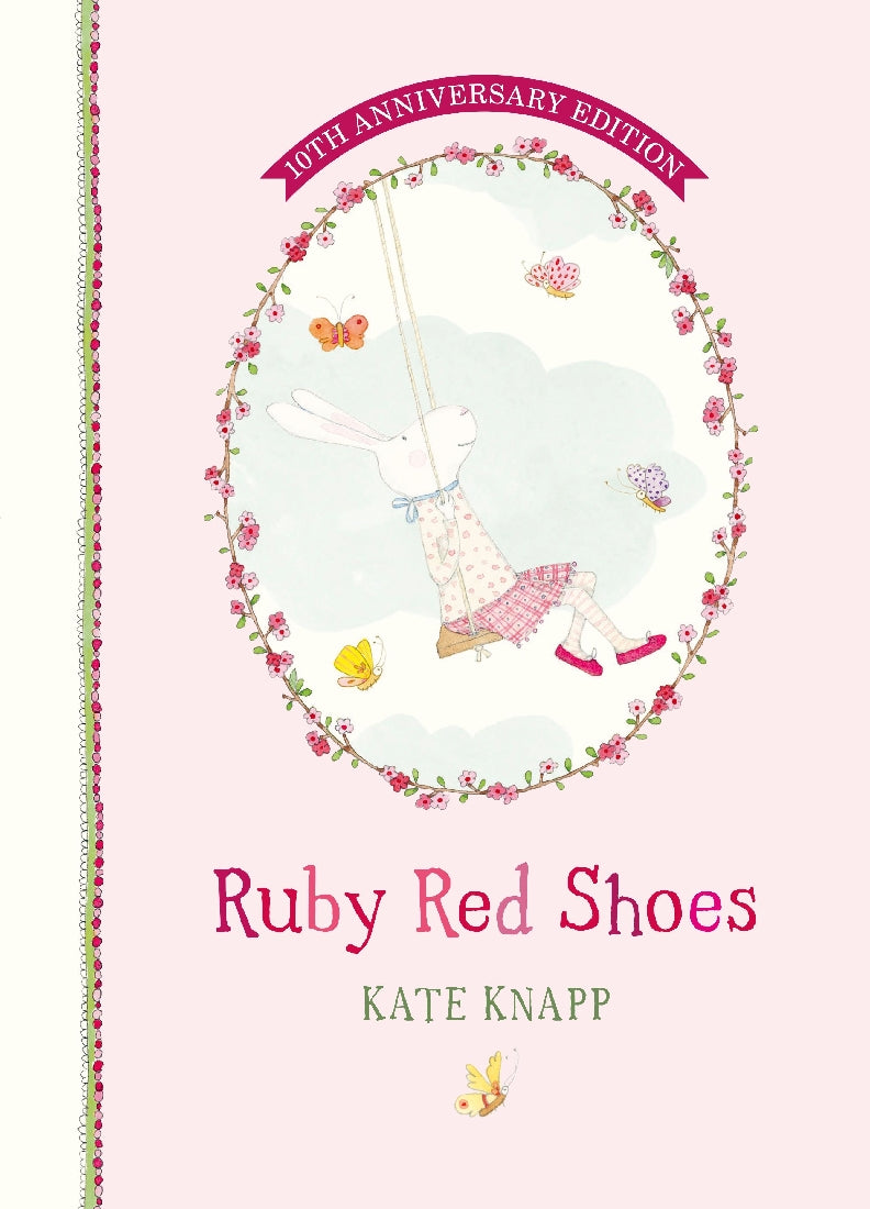 RUBY RED SHOES 10TH ANNIVERSARY EDITION HC