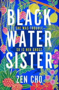 BLACK WATER SISTER