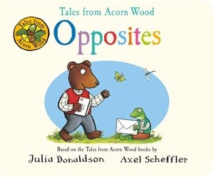 OPPOSITES: TALES FROM ACORN WOOD