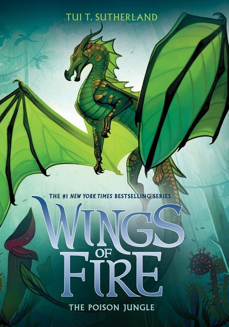 POISON JUNGLE #13 WINGS OF FIRE