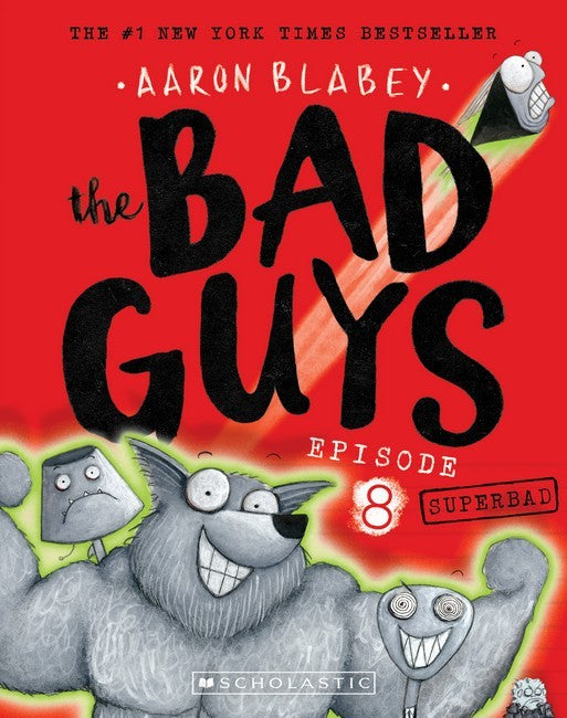 BAD GUYS EPISODE 8