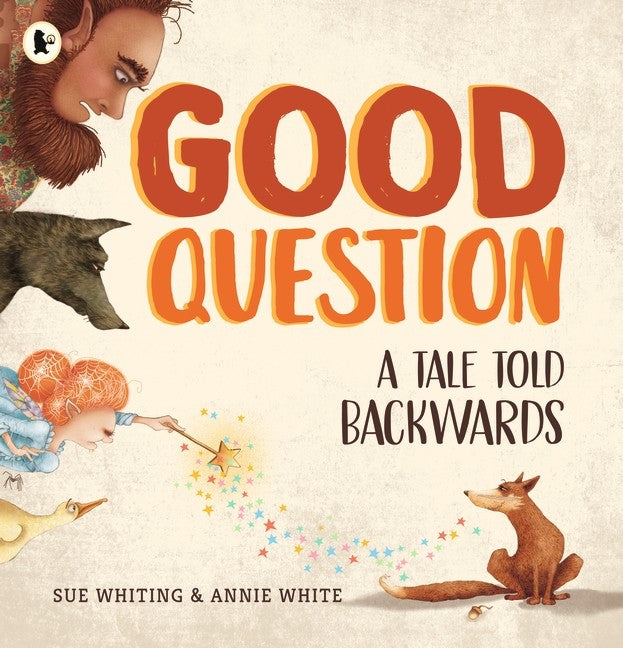 GOOD QUESTION: A TALE TOLD BACKWARDS